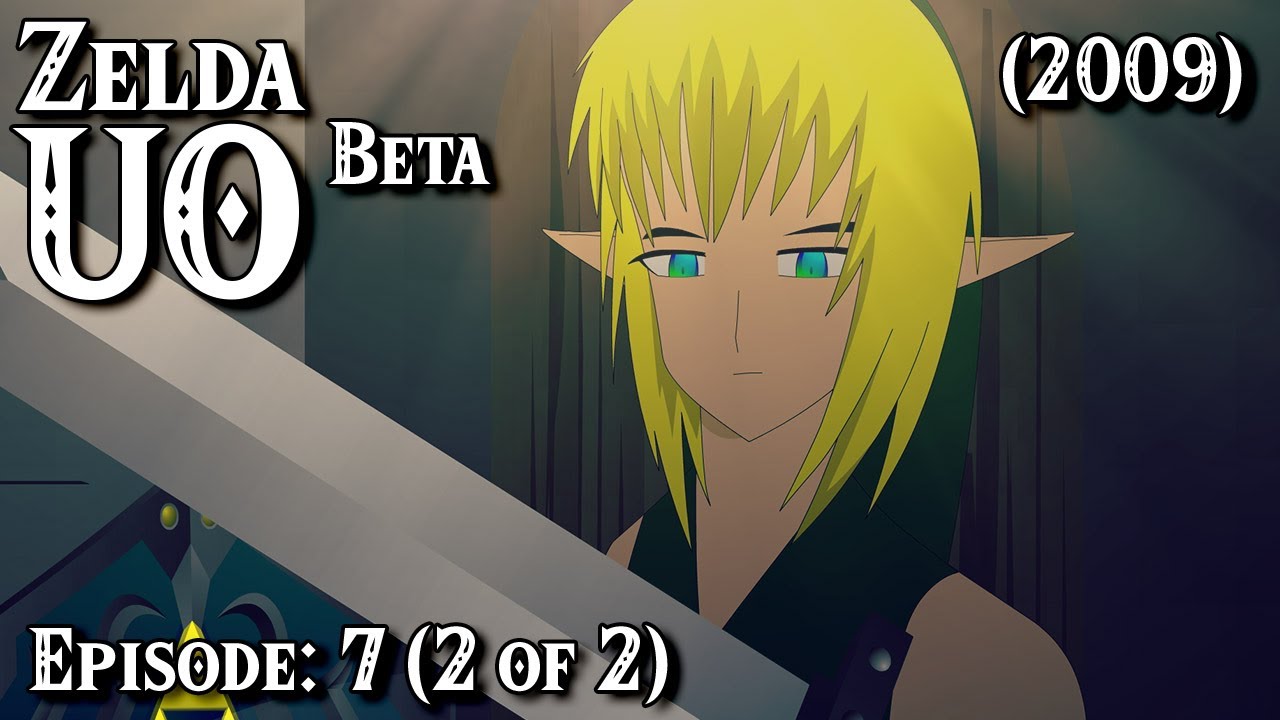 Download Zelda UO BETA - Episode: 7 (2 of 2) (2009)