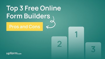 Top 3 Free Online Form Builders (Pros & Cons) | UpForm 2023