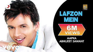 Abhijeet Sawant Lafzon Mein Abhijeet Sawant Lafzon Mein
