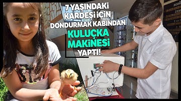 Dondurma Kabından Robotik Kodlama Tekniğiyle Kuluçka Makinesi Yaptı
