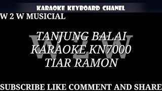 TANJUNG BALAI -- TIAR RAMON KARAOKE KN7000