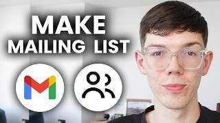 How To Create Mailing List On Gmail - Make Mail List
