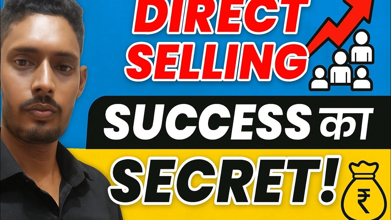Direct Selling Success का Secret | Grow Fast in Direct Selling