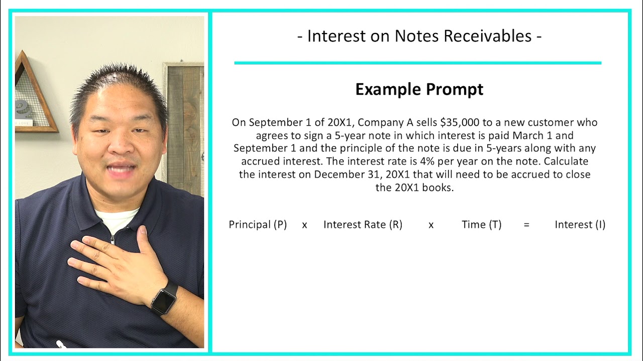 Financial Accounting - Lesson 8.11 - Interest on Notes Receivables