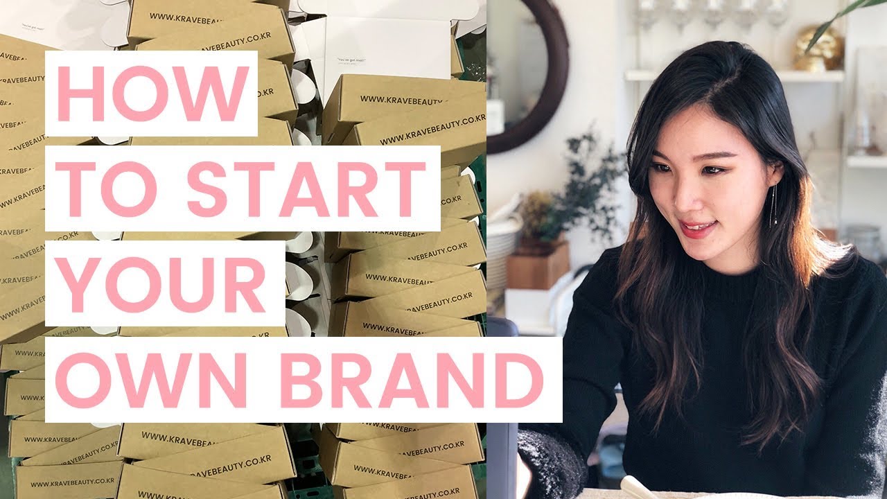 How To Start Your Own Brand • Behind The Scenes Of Kravebeauty : Money, Product Development, Design