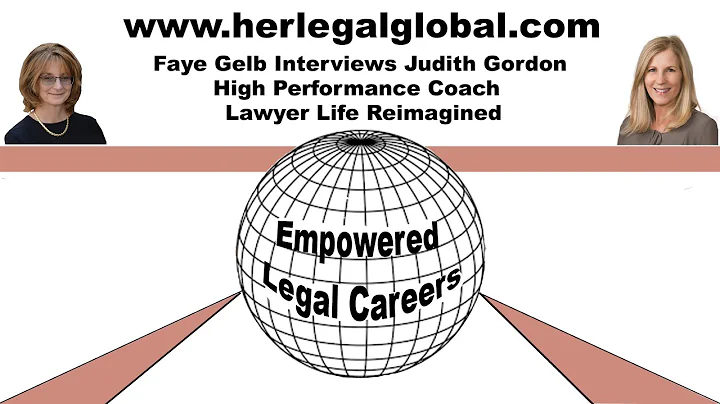Lawyer Life Reimagined with Judith Gordon