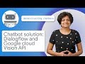 How to integrate Dialogflow with Google cloud ML APIs