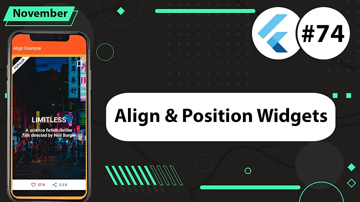 Flutter Tutorial - Align & Position Widgets