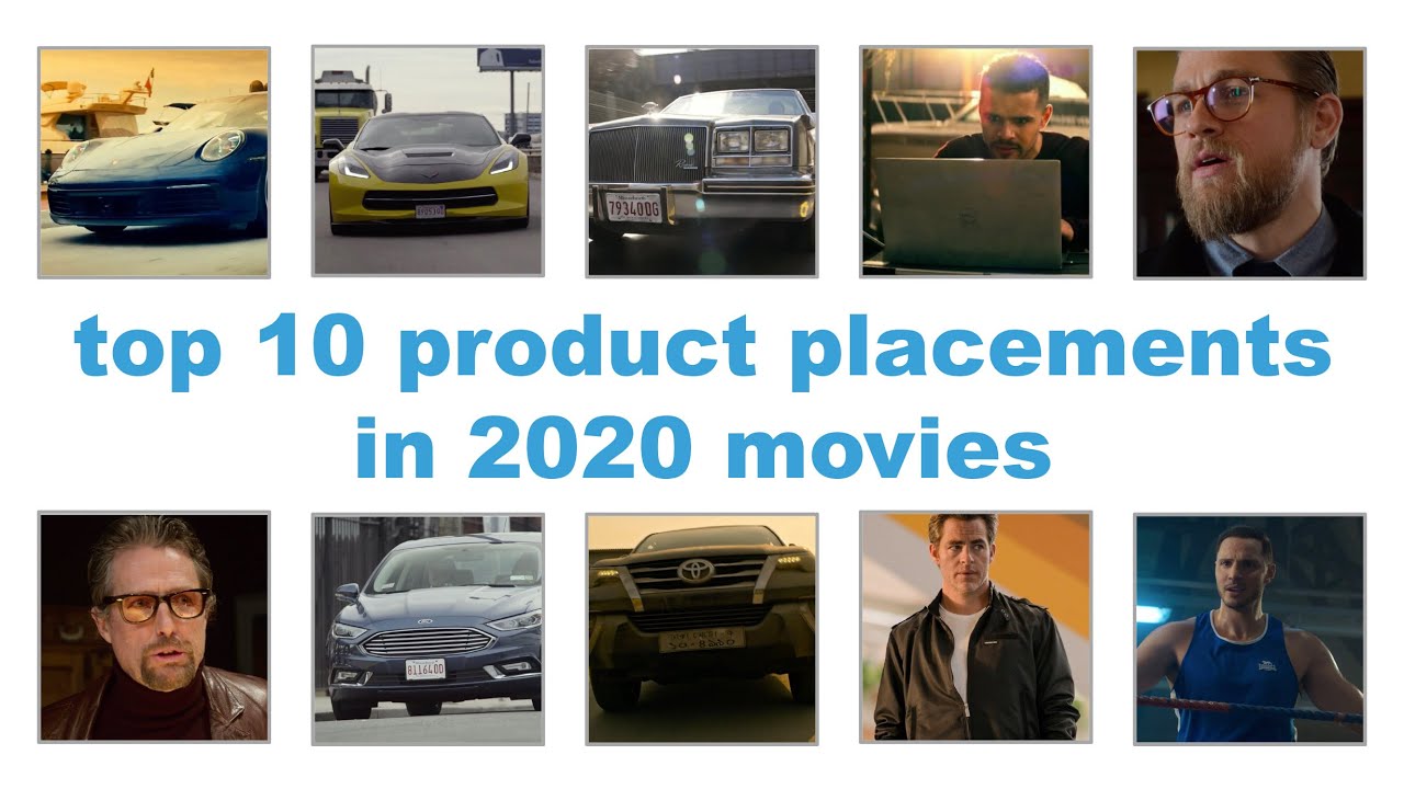top 10 product placements in 2020 movies YouTube