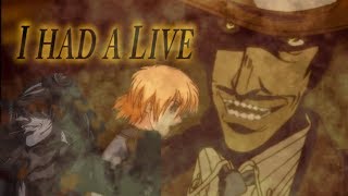Hellsing. Ghost - I had a live(AMV) - Pip, Victoria feat. Tubalcaine
