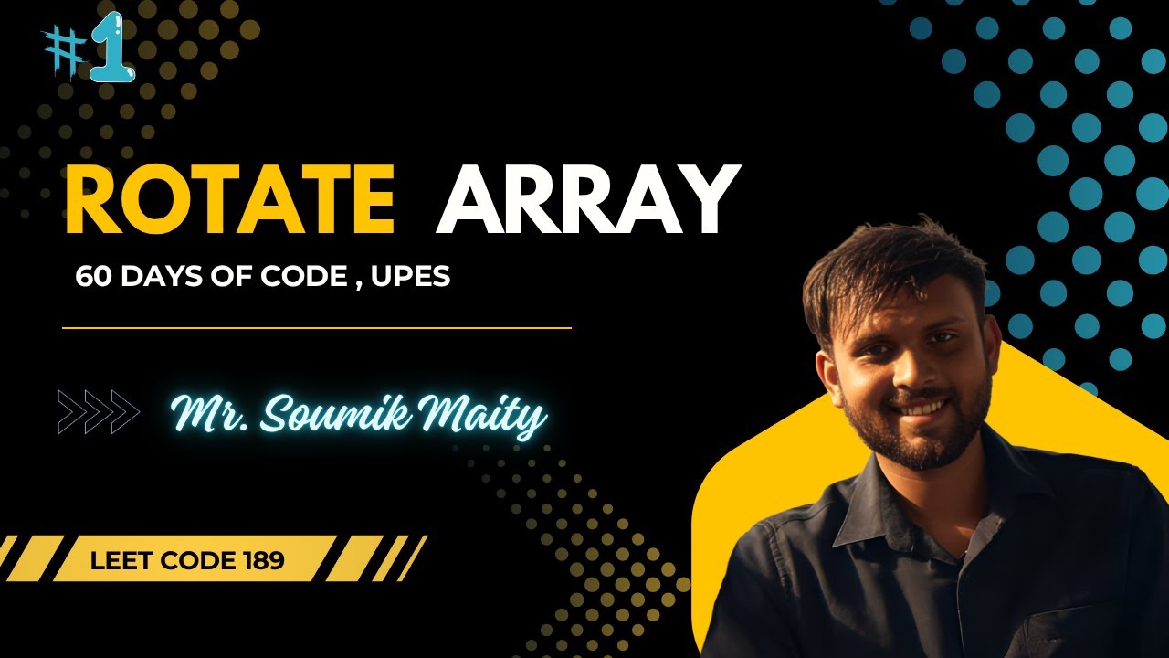 Rotate Array | Rotate Array by K Steps | Leetcode 189 | 60 days of Code ...