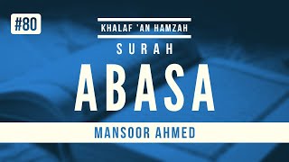 Surah Abasa - Khalaf 'an Hamzah