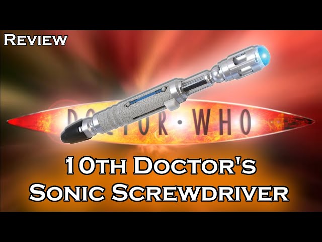 10th Doctor's Sonic Screwdriver Review #Whovember - YouTube
