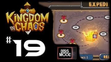Kingdom in Chaos [Ep19] ► Expedition Chest Loot + PvP - Android / iOS
