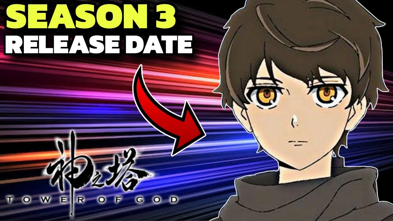 Tower Of God Season 3 Release Date | Hindi | Crunchyroll - YouTube