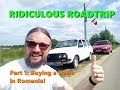 Ridiculous Roadtrip Part 1: Buying a Dacia 1310!