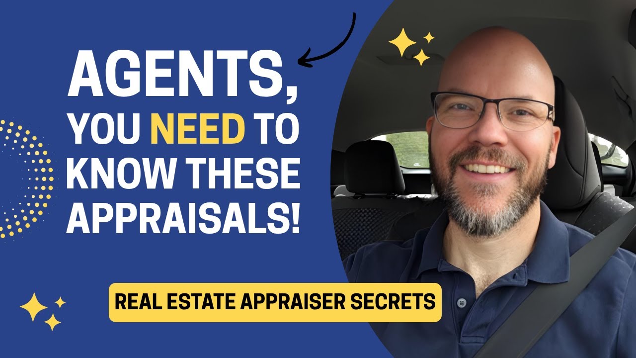 Beyond Lending: Types of Appraisals Every Agent Should Know 🏡 | Real Estate Appraiser Secrets
