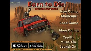 Earn to Die - Walkthrough Completo