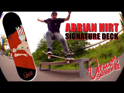 ADRIAN HIRT SIGNATURE DECK | Vamos Skateboards