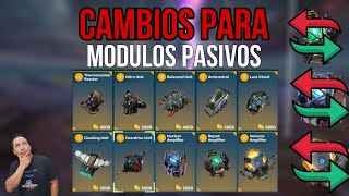 INFORMACIÓN IMPORTANTE , CAMBIOS PARA MODULOS PASIVOS‼️QUE DEBEMOS DE HACER? | War Robots