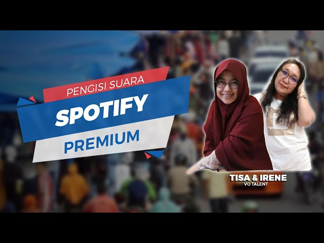 Inilah Sosok Tisa Julianti dan Irene Nasution Pengisi Suara Iklan Spotify Premium class=