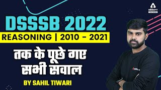 DSSSB 2022 | DSSSB Reasoning Classes | 2010 - 2021 तक के पूछे गए सभी सवाल | By Sahil Tiwari screenshot 4