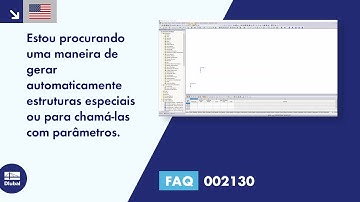 [EN] [PT] FAQ 002130 | Estou à procura de uma possibilidade para gerar automaticamente estruturas...