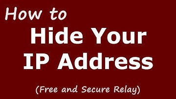 How to Hide your IP Address