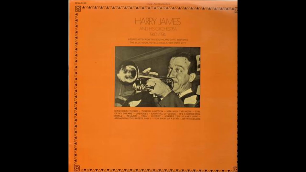 Harry James & His Orchestra (1940/1941) Broadcast: Southland Cafe