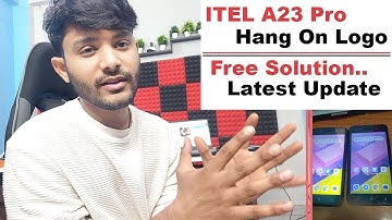 Itel A23 Pro L5006C Hang On Logo | Itel A23 Flashing Solution Error Fixed Free
