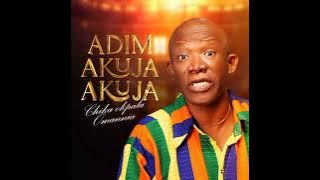 Chika Okpala Omannia - Adim Akuja Akuja