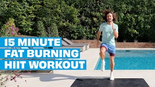 15 Minute Fat Burning HIIT Workout | No Equipment | The Body Coach