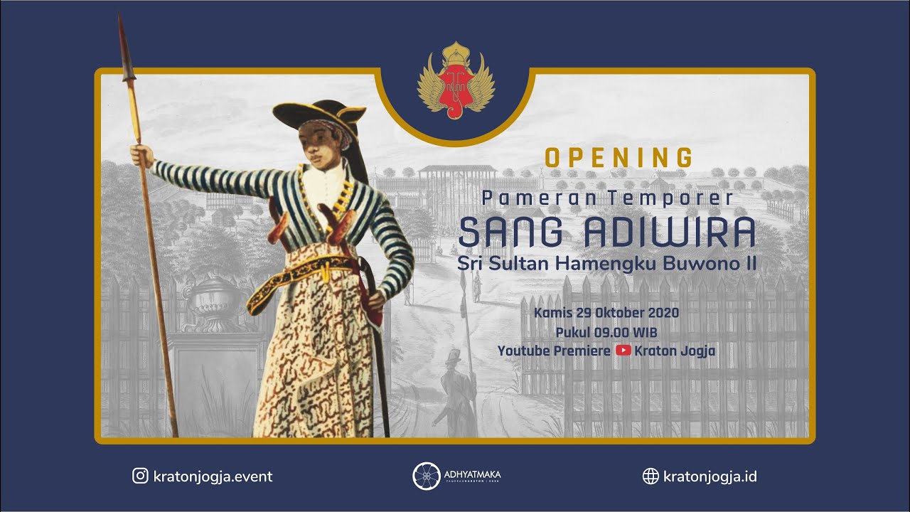 Pembukaan Pameran Temporer Sang Adiwira Sri Sultan Hamengku Buwono II