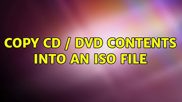 Ubuntu: Copy CD / DVD contents into an iso file (2 Solutions!!)