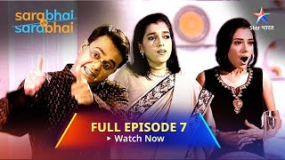 Full Episode 7 | Sarabhai Vs Sarabhai | Indravadan ki galati #starbharat #comedy #funnyvideo