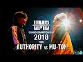 "AUTHORITY vs MU-TON" UMB2018 GRAND CHAMPIONSHIP 決勝戦