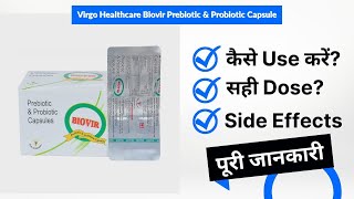 Virgo Healthcare Biovir Prebiotic & Probiotic Capsule Uses in Hindi | Side Effects | Dose