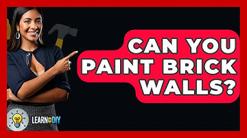 Can You Paint Brick Walls? - LearnToDIY360.com