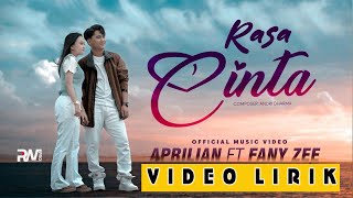 Aprilian Ft. Fany Zee - Rasa Cinta ( Video Lirik )