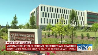 WECT INVESTIGATES: County investigates elections director’s email tampering allegations