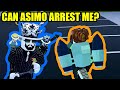 Can asimo3089 arrest me in roblox jailbreak