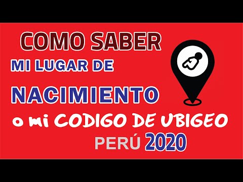 COMO SABER MI LUGAR DE NACIMIENTO O SACAR MI CÓDIGO DE UBIGEO DE NACIMIENTO 2020