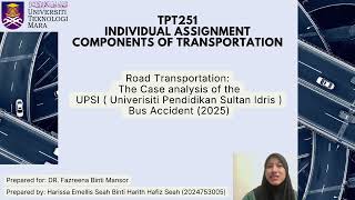 TPT 251 - INDIVIDUAL ASSIGNMENT (ROAD TRANSPORTATION)