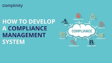 How to Develop a Compliance Management System | Complinity