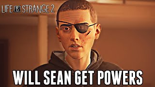Will SEAN get a POWER?! - Life Is Strange 2 - Episode 5: Theory