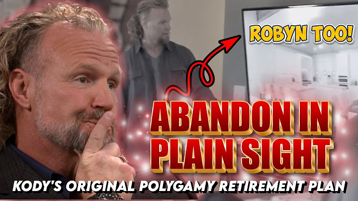 Sister Wives - Kody's Plan To Abandon In Plain Sight EXPOSED! This Includes Robyn Too!