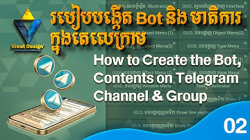 How to create bot and contents on telegram channel or group | Best Video for Learning Telegram