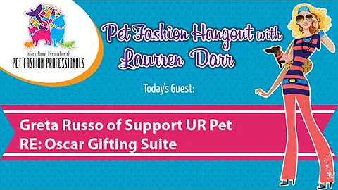 Greta Russo of Support UR Pet / Oscar Gifting Suite