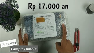 Unboxing Lampu Tumblr Termurah. 