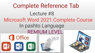 Complete Reference Menu of Microsoft Word 2021/Tutorial of Microsot Word Course Lecture# 8